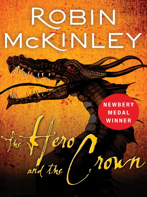 Title details for The Hero and the Crown by Robin McKinley - Wait list